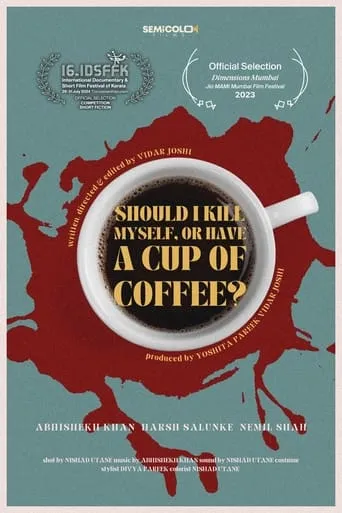 Should I Kill Myself, Or Have A Cup Of Coffee? movie poster - Entertainment content
