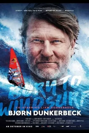 Bjørn Dunkerbeck - Born to Windsurf movie poster - Entertainment content