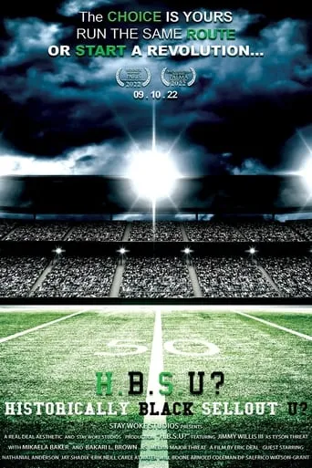 H.B.S.U? Historically Black Sellout U? movie poster - Entertainment content