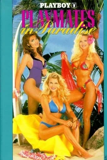 Playboy: Playmates in Paradise movie poster - Rated 2/10