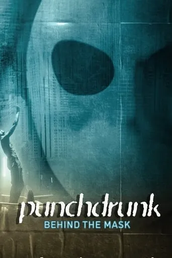 Punchdrunk: Behind the Mask movie poster - Entertainment content