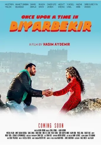 Once Upon a Time in Diyarbekir movie poster - Rated 7/10