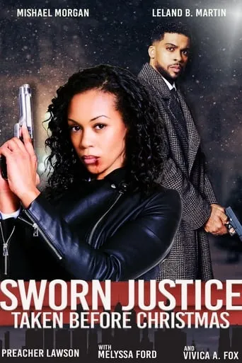 Sworn Justice: Taken Before Christmas movie poster - Rated 10/10