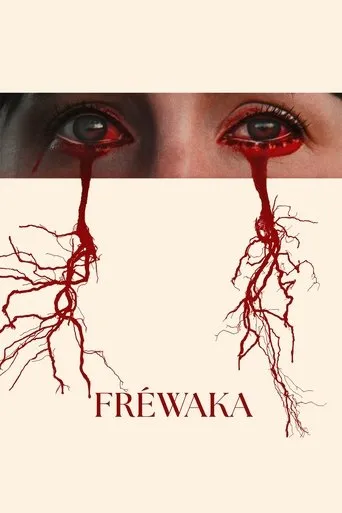 Fréwaka movie poster - Rated 7.227/10