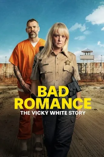 Bad Romance: The Vicky White Story movie poster - Rated 8/10