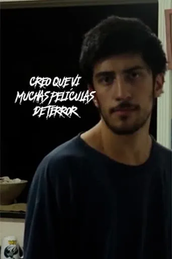 Creo que vi muchas películas de terror. movie poster - Rated 10/10