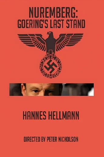 Nuremberg: Goering's Last Stand movie poster - Rated 7/10