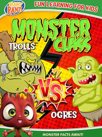 Monster Class: Trolls Vs Ogres movie poster - Entertainment content
