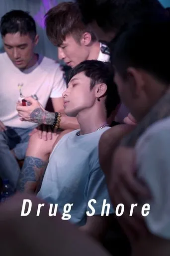 Drug Shore movie poster - Rated 8/10