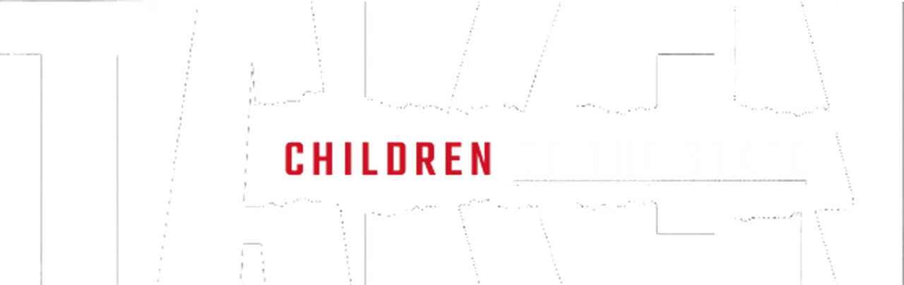 Taken - Children of the State
