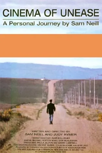 Cinema of Unease: A Personal Journey by Sam Neill TV series poster - Rated 5/10