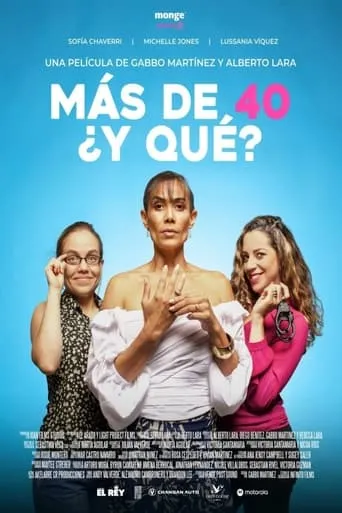 Más de 40 ¿Y qué? movie poster - Entertainment content