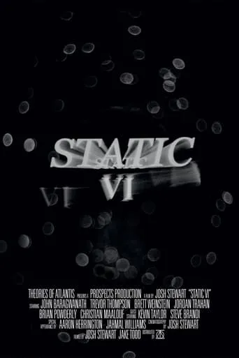 Static VI movie poster - Entertainment content
