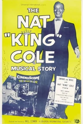 The Nat King Cole Musical Story movie poster - Rated 8/10