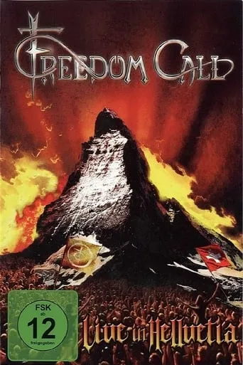 Freedom Call: Live in Hellvetia movie poster - Entertainment content