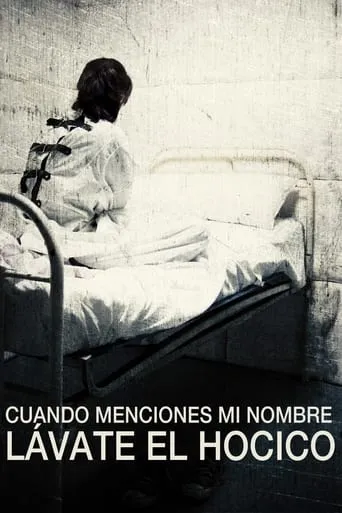 Cuando menciones mi nombre lávate el hocico movie poster - Entertainment content