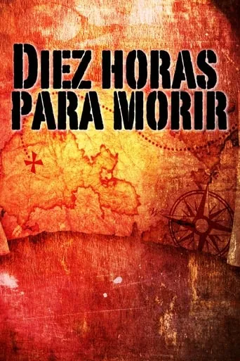 Diez horas para morir movie poster - Entertainment content