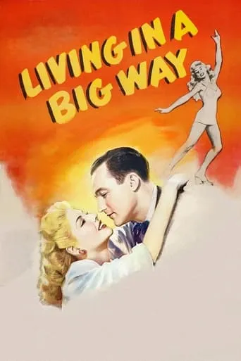 Living in a Big Way movie poster - Rated 5/10
