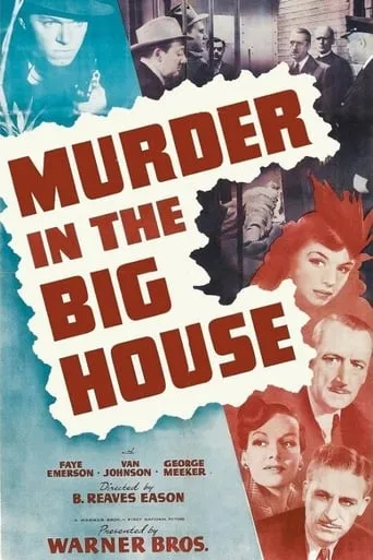 Murder in the Big House movie poster - Rated 6.5/10