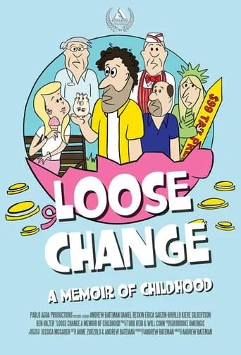 Loose Change: A Memoir of Childhood movie poster - Entertainment content