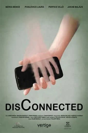 DisConncected movie poster - Entertainment content
