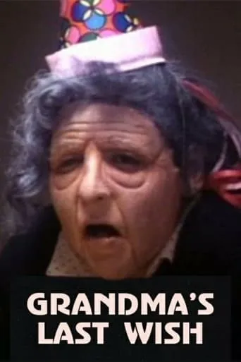 Grandma's Last Wish movie poster - Entertainment content