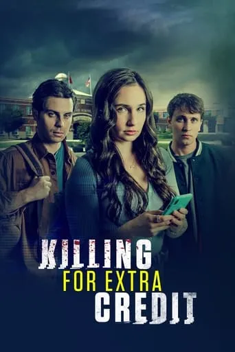 Killing for Extra Credit movie poster - Rated 5.4/10