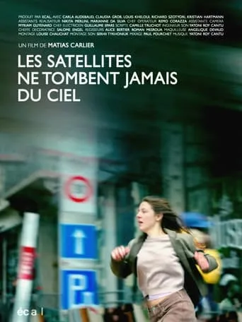 Satellites never fall from the sky movie poster - Entertainment content