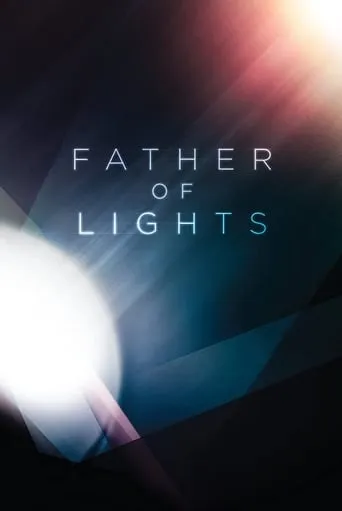 Father of Lights movie poster - Rated 6/10