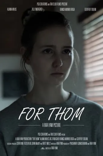 For Thom movie poster - Entertainment content