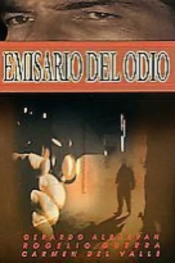 Emisario del Odio movie poster - Rated 5/10