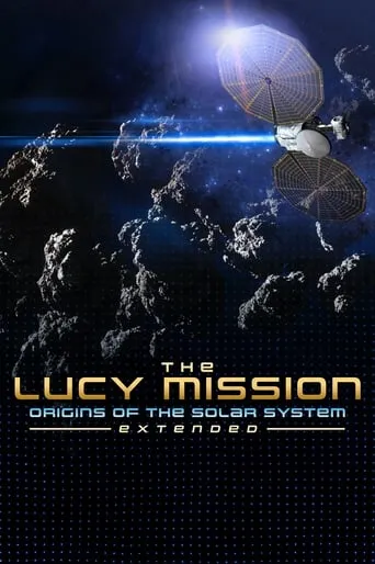 The Lucy Mission: Origins of the Solar System movie poster - Rated 8/10