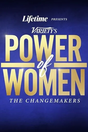 Power of Women: The Changemakers movie poster - Entertainment content