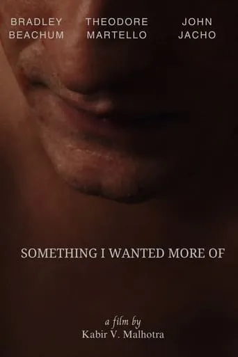 Something I Wanted More Of movie poster - Rated 10/10