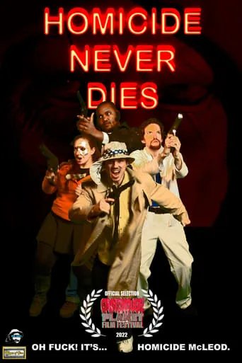 Homicide Never Dies movie poster - Entertainment content