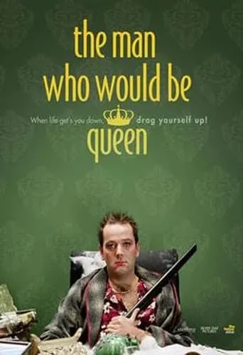 The Man Who Would Be Queen movie poster - Entertainment content