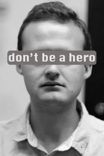 don't be a hero movie poster - Entertainment content