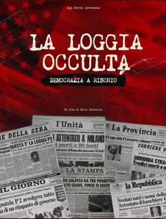 La loggia occulta: Democrazia a rischio movie poster - Rated 7/10