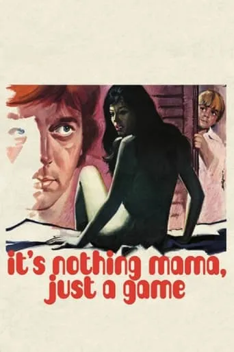 It's Nothing Mama, Just a Game movie poster - Rated 4.1/10