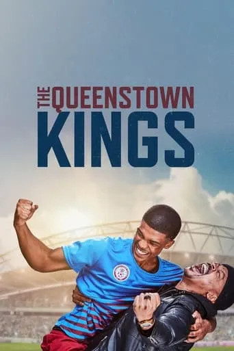 The Queenstown Kings movie poster - Rated 5.8/10