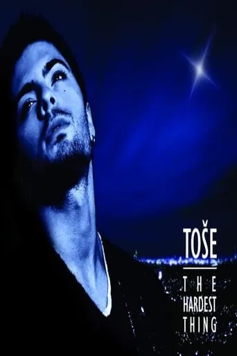 Toše: The Hardest Thing movie poster - Entertainment content