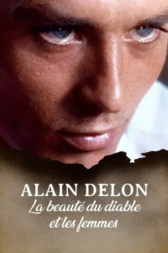 Alain Delon, la beauté du diable et les femmes... movie poster - Rated 8/10