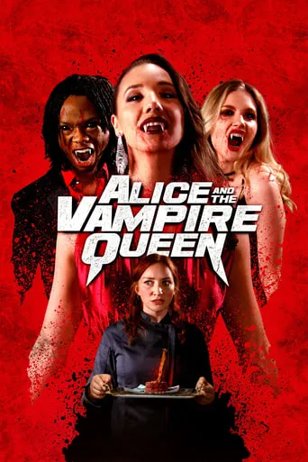 Alice and the Vampire Queen movie poster - Rated 2/10