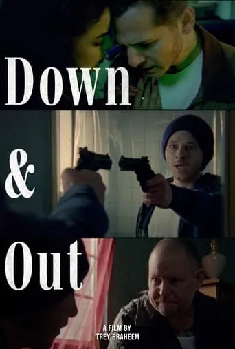 Down and Out movie poster - Entertainment content