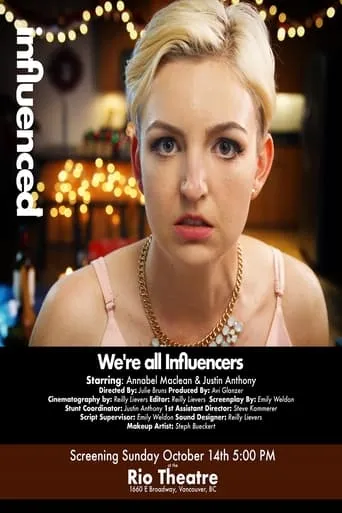 Influenced movie poster - Entertainment content