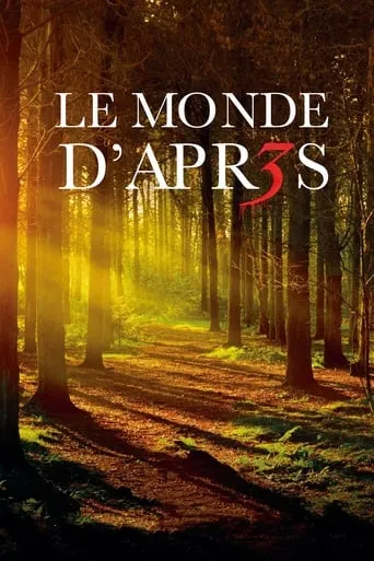 Le Monde d'après 3 movie poster - Rated 9/10