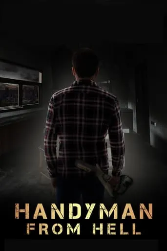 Handyman from Hell movie poster - Rated 3.8/10
