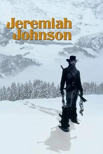 Jeremiah Johnson movie poster - Rated 7.272/10