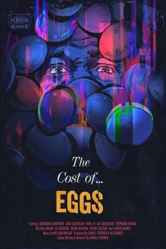 The Cost of Eggs movie poster - Entertainment content