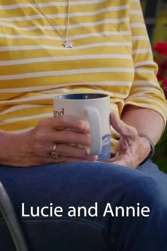 Lucie and Annie movie poster - Entertainment content